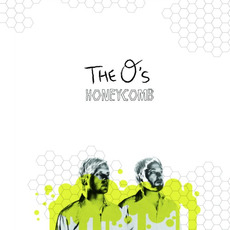 Honeycomb mp3 Album by The O's