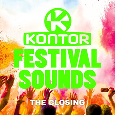 Kontor: Festival Sounds - The Closing mp3 Compilation by Various Artists