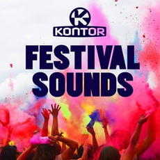 Kontor: Festival Sounds mp3 Compilation by Various Artists