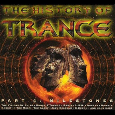 The History of Trance, Part 4: Milestones mp3 Compilation by Various Artists