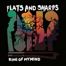 King of My Mind mp3 Album by Flats & Sharps