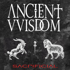 Sacrificial mp3 Album by Ancient VVisdom