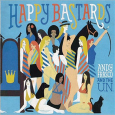 Happy Bastards mp3 Album by Andy Frasco & The U.N.