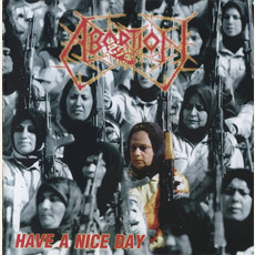 Have a Nice Day mp3 Album by Abortion