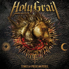 Times of Pride and Peril mp3 Album by Holy Grail