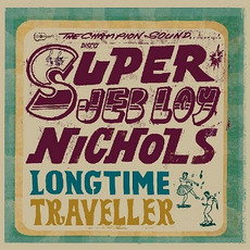 Long Time Traveller (Re-Issue) mp3 Album by Jeb Loy Nichols