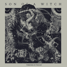Thrones In The Sky mp3 Album by Son of a Witch