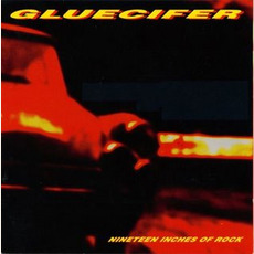 Nineteen Inches of Rock mp3 Album by Gluecifer