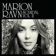 Scandal, Vol. II mp3 Album by Marion Ravn