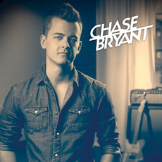 Chase Bryant - EP mp3 Album by Chase Bryant