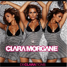 DéCLARAtions mp3 Album by Clara Morgane