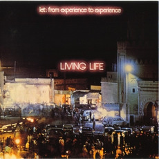 Let: From Experience To Experience mp3 Album by Living Life