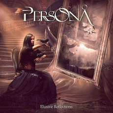 Elusive Reflections mp3 Album by Persona