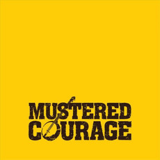 Mustered Courage mp3 Album by Mustered Courage
