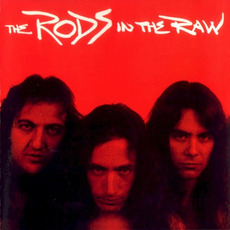 In the Raw (Remastered) mp3 Album by The Rods