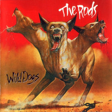 Wild Dogs (Remastered) mp3 Album by The Rods