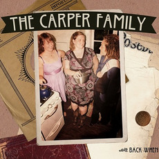 Back When mp3 Album by The Carper Family