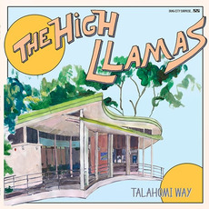 Talahomi Way mp3 Album by The High Llamas