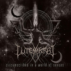 Circumscribed In A World Of Senses mp3 Artist Compilation by Lutemkrat