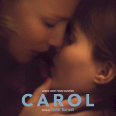 Carol (Original Motion Picture Soundtrack) mp3 Soundtrack by Various Artists