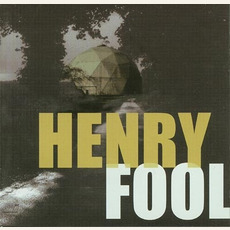 Henry Fool mp3 Album by Henry Fool
