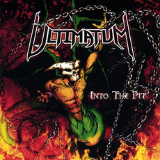 Into the Pit mp3 Album by Ultimatum