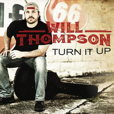 Turn It Up mp3 Album by Will Thompson
