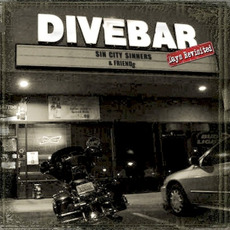Divebar Days Revisited mp3 Album by Sin City Sinners