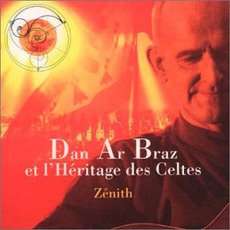 Zénith mp3 Live by Dan Ar Braz et l'Héritage des Celtes