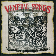 Vampire Songs: Tajemství gothických archivů mp3 Album by XIII. století
