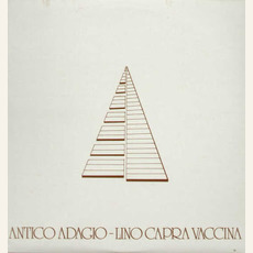 Antico Adagio (Remastered) mp3 Album by Lino Capra Vaccina