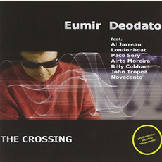 The Crossing mp3 Album by Eumir Deodato