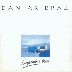 Septembre Bleu mp3 Album by Dan Ar Braz