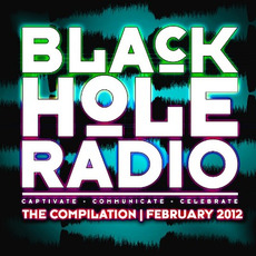 Black Hole Radio: February 2012 mp3 Compilation by Various Artists
