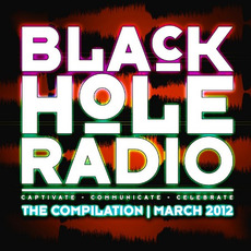 Black Hole Radio: March 2012 mp3 Compilation by Various Artists