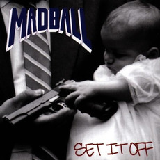 Set It Off mp3 Album by Madball