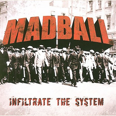 Infiltrate the System mp3 Album by Madball