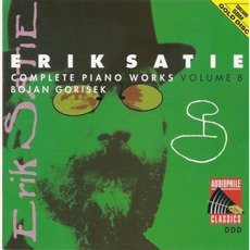 Complete Piano Works, Volume 8 mp3 Artist Compilation by Erik Satie