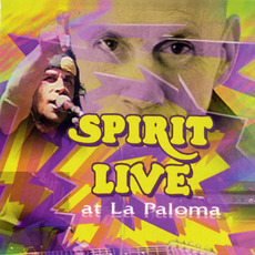 Live at La Paloma mp3 Live by Spirit