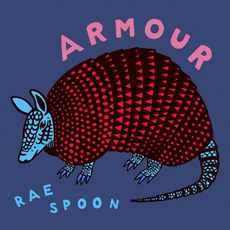 Armour mp3 Album by Rae Spoon