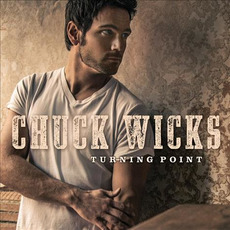 Turning Point mp3 Album by Chuck Wicks