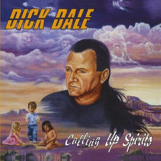 Calling Up Spirits mp3 Album by Dick Dale