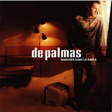 Marcher dans le sable mp3 Album by De Palmas