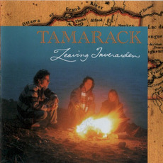 Leaving Inverarden mp3 Album by Tamarack