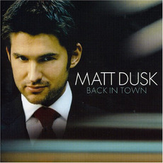 Back in Town mp3 Album by Matt Dusk
