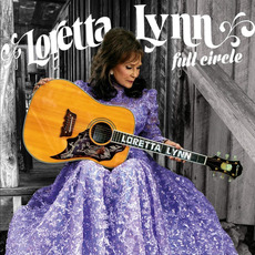 Full Circle mp3 Album by Loretta Lynn