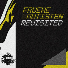 Fruhe Autisten Revisited mp3 Album by Boris Brejcha