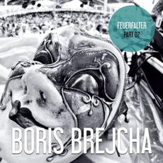 Feuerfalter, Part 02 mp3 Album by Boris Brejcha
