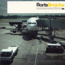 Die Maschinen kontrollieren uns mp3 Album by Boris Brejcha