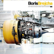 Die Maschinen sind gestrandet mp3 Album by Boris Brejcha